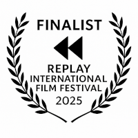 Finalist, Replay International Film Festival, 2025